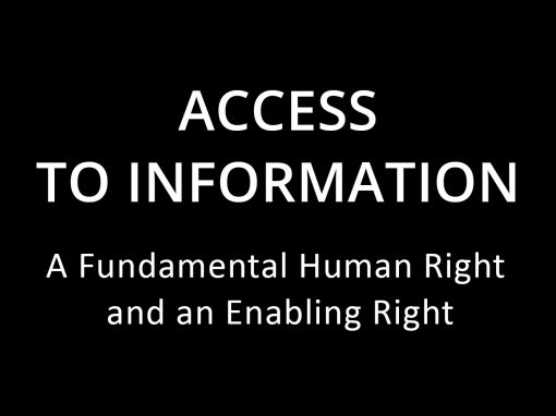 Access to Information: An Enabling and Fundamental Human Right